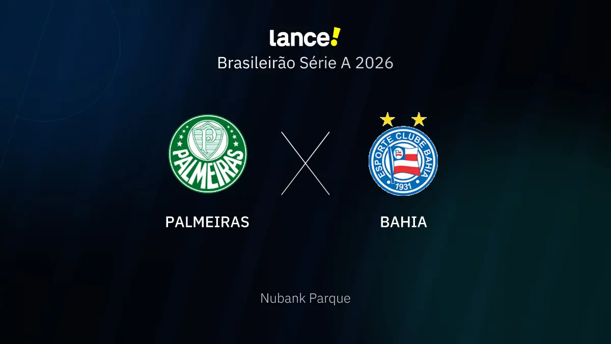 Brasileirão Série A 2026 - Palmeiras x Bahia